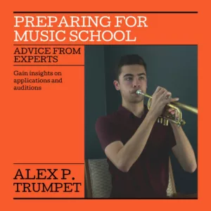 Preparing for music school admissions: advice from experts. Gain insights on applications and auditions. This part of our series gains insights from brass and trumpet teacher, Alex P.