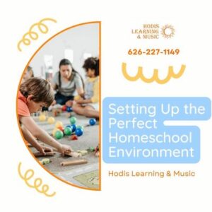 Setting Up The Perfect Homeschool Environment 